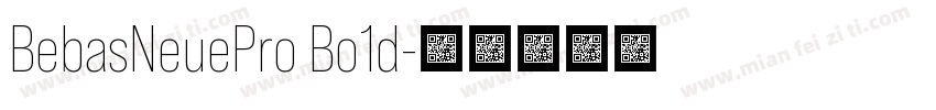 BebasNeuePro Bo1d字体转换